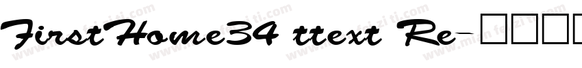 FirstHome34 ttext Re字体转换